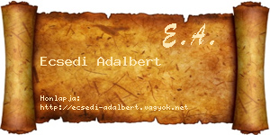Ecsedi Adalbert névjegykártya